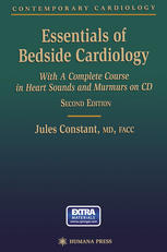 Essentials Of Bedside Cardiology A Complete Course In Heart Sounds And Murmurs On Cd 1st Edition Jules Constant Md