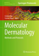 Molecular Dermatology Methods And Protocols 1st Edition Cristina Has