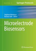 Microelectrode Biosensors 1st Edition Stphane Marinesco Olivier Frey Auth