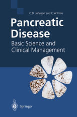 Pancreatic Disease Basic Science And Clinical Management 1st Edition C D Johnson Mchir