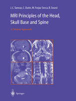 Mri Principles Of The Head Skull Base And Spine A Clinical Approach 1st Edition Jean C Tamraz