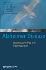 Alzheimer Disease Neuropsychology And Pharmacology 1st Edition Dr Grard Emilien