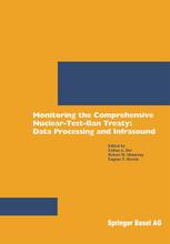 Monitoring The Comprehensive Nucleartestban Treaty Data Processing And Infrasound 1st Edition Zoltan A Der
