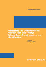 Monitoring The Comprehensive Nucleartestban Treaty Seismic Event Discrimination And Identification 1st Edition Brian J Mitchell Auth
