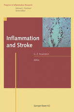 Inflammation And Stroke 1st Edition Giora Z Feuerstein Xinkang Wang Auth