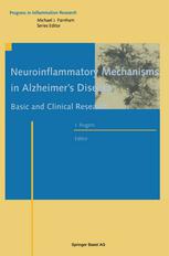 Neuroinflammatory Mechanisms In Alzheimers Disease Basic And Clinical Research 1st Edition Harry E Peery