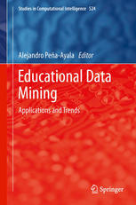 Educational Data Mining Applications And Trends 1st Edition Nabila Bousbia