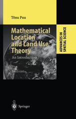 Mathematical Location And Land Use Theory An Introduction 2nd Edition Professor Dr Tnu Puu Auth