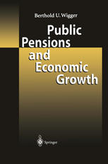 Public Pensions And Economic Growth 1st Edition Privdoz Dr Berthold U Wigger Auth
