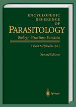 Encyclopedic Reference Of Parasitology Biology Structure Function Heinz Mehlhorn Professor Dr Eds