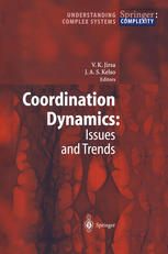 Coordination Dynamics Issues And Trends 1st Edition M T Turvey Auth