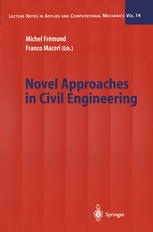 Novel Approaches In Civil Engineering 1st Edition Jean Jacques Moreau Auth
