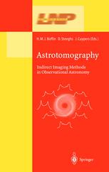 Astrotomography Indirect Imaging Methods In Observational Astronomy 1st Edition Tr Marsh Auth