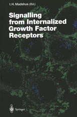 Signalling From Internalized Growth Factor Receptors 1st Edition M A Barbieri