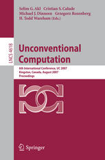 Unconventional Computation 6th International Conference Uc 2007 Kingston Canada August 1317 2007 Proceedings 1st Edition Michael A Arbib Auth