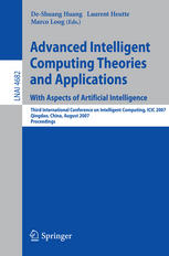 Advanced Intelligent Computing Theories And Applications With Aspects Of Artificial Intelligence Third International Conference On Intelligent Computing Icic 2007 Qingdao China August 2124 2007 Proceedings 1st Edition Xuequan Xu