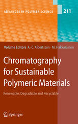 Chromatography For Sustainable Polymeric Materials Renewable Degradable And Recyclable 1st Edition Lina Burman