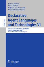 Declarative Agent Languages And Technologies Vi 6th International Workshop Dalt 2008 Estoril Portugal May 12 2008 Revised Selected And Invited Papers 1st Edition Nicoletta Fornara