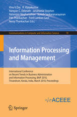 Information Processing And Management International Conference On Recent Trends In Business Administration And Information Processing Baip 2010 Trivandrum Kerala India March 2627 2010 Proceedings 1st Edition Swanirbhar Majumder