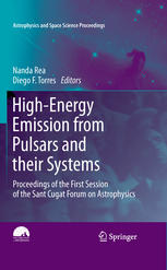 Highenergy Emission From Pulsars And Their Systems Proceedings Of The First Session Of The Sant Cugat Forum On Astrophysics 1st Edition Simon Johnston