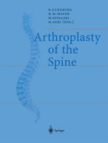 Arthroplasty Of The Spine 1st Edition Robert Gunzburg H Michael Mayer
