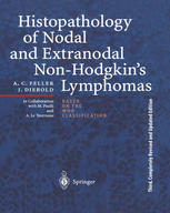 Histopathology Of Nodal And Extranodal Nonhodgkins Lymphomas 3rd Edition Prof Dr Med Alfred Christian Feller
