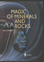 Magic Of Minerals And Rocks 1st Edition Dirk J Wiersma Auth