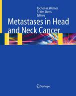 Metastases In Head And Neck Cancer Jochen A Werner Md R Kim Davis Md Auth