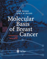 Molecular Basis Of Breast Cancer Prevention And Treatment 1st Edition Jose Russo Md