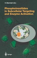 Phosphoinositides In Subcellular Targeting And Enzyme Activation 1st Edition R J Botelho