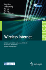 Wireless Internet 6th International Icst Conference Wicon 2011 Xian China October 1921 2011 Revised Selected Papers 1st Edition Fan Li