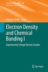 Electron Density And Chemical Bonding I Experimental Charge Density Studies 1st Edition U Flierler