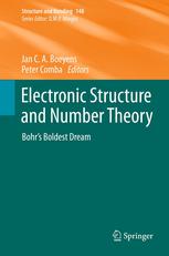 Electronic Structure And Number Theory Bohrs Boldest Dream 1st Edition Jan C A Boeyens