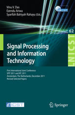 Signal Processing And Information Technology First International Joint Conference Spit 2011 And Ipc 2011 Amsterdam The Netherlands December 12 2011 Revised Selected Papers 1st Edition Ali Ismail Awad