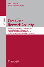 Computer Network Security 6th International Conference On Mathematical Methods Models And Architectures For Computer Network Security Mmmacns 2012 St Petersburg Russia October 1719 2012 Proceedings 1st Edition Benjamin Livshits Auth