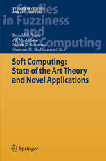 Soft Computing State Of The Art Theory And Novel Applications 1st Edition Ali M Abbasov Auth
