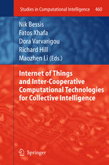 Internet Of Things And Intercooperative Computational Technologies For Collective Intelligence 1st Edition Sujith Samuel Mathew