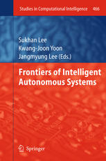 Frontiers Of Intelligent Autonomous Systems 1st Edition Salvador Domnguez