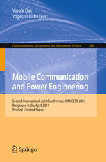 Mobile Communication And Power Engineering Second International Joint Conference Aimccpe 2012 Bangalore India April 2728 2012 Revised Selected Papers 1st Edition Thiruppathy Kesavan V