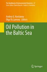 Oil Pollution In The Baltic Sea 1st Edition Andrey G Kostianoy