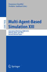 Multiagentbased Simulation Xiii International Workshop Mabs 2012 Valencia Spain June 48 2012 Revised Selected Papers 1st Edition Gennaro Di Tosto