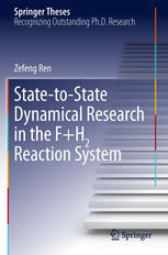Statetostate Dynamical Research In The Fh2 Reaction System 1st Edition Zefeng Ren Auth