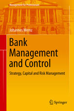 Bank Management And Control Strategy Capital And Risk Management 1st Edition Johannes Wernz