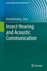 Insect Hearing And Acoustic Communication 1st Edition Berthold Hedwig Auth