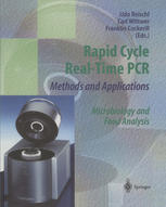 Rapid Cycle Realtime Pcr Methods And Applications Microbiology And Food Analysis 1st Edition Franklin Cockerill Auth