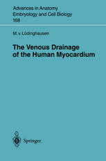 The Venous Drainage Of The Human Myocardium 1st Edition Prof Dr Michael Von Ldinghausen Auth