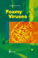 Foamy Viruses 1st Edition A Rethwilm Auth Prof Dr Axel Rethwilm Eds