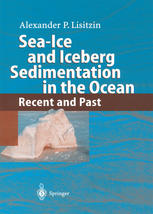 Seaice And Iceberg Sedimentation In The Ocean Recent And Past 1st Edition Prof Alexander P Lisitzin Auth