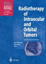 Radiotherapy Of Intraocular And Orbital Tumors 2nd Edition J A Shields Md