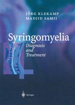 Syringomyelia Diagnosis And Treatment 1st Edition Privatdozent Dr Jrg Klekamp